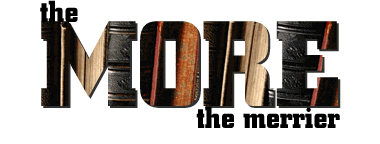 'The More the Merrier'