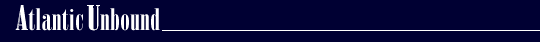 Atlantic Unbound