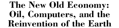 The New Old Economy