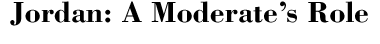 Jordan: A Moderate's Role