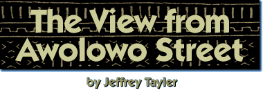 The View from Awolowo Street