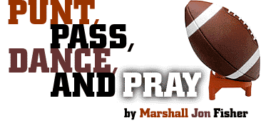 Punt, Pass, Dance, and Pray