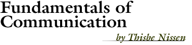 Fundamentals of Communication, by Thisbe Nissen