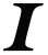 I