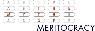 The Myth of Meritocracy