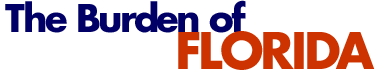 The Burden of Florida